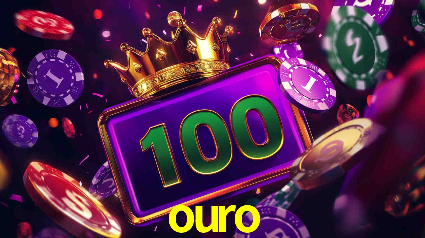 ouro,ouro.win