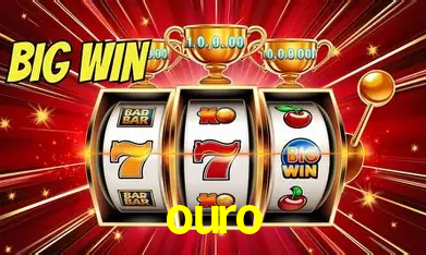 Exclusive Offers ouro