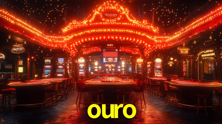 ouro